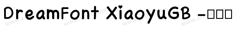 DreamFont XiaoyuGB 字体转换